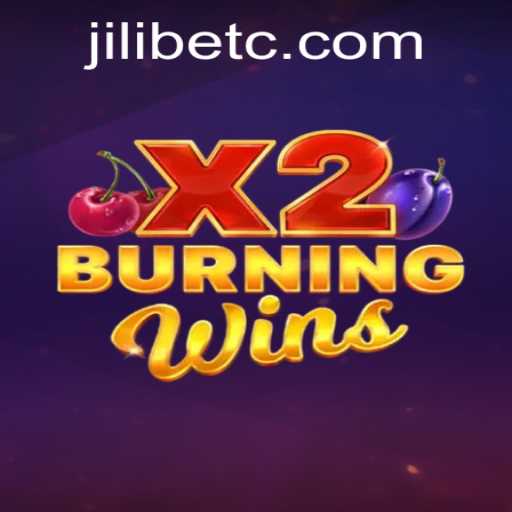 Exploring the Thrilling World of BurningWinsX2 with Jilibet