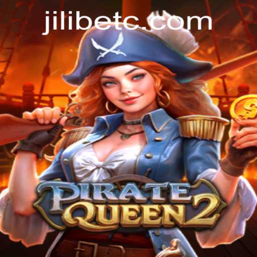 Explore the Alluring World of PirateQueen2: A Jilibet Adventure