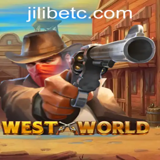 Exploring WestWorld and the Jilibet Connection